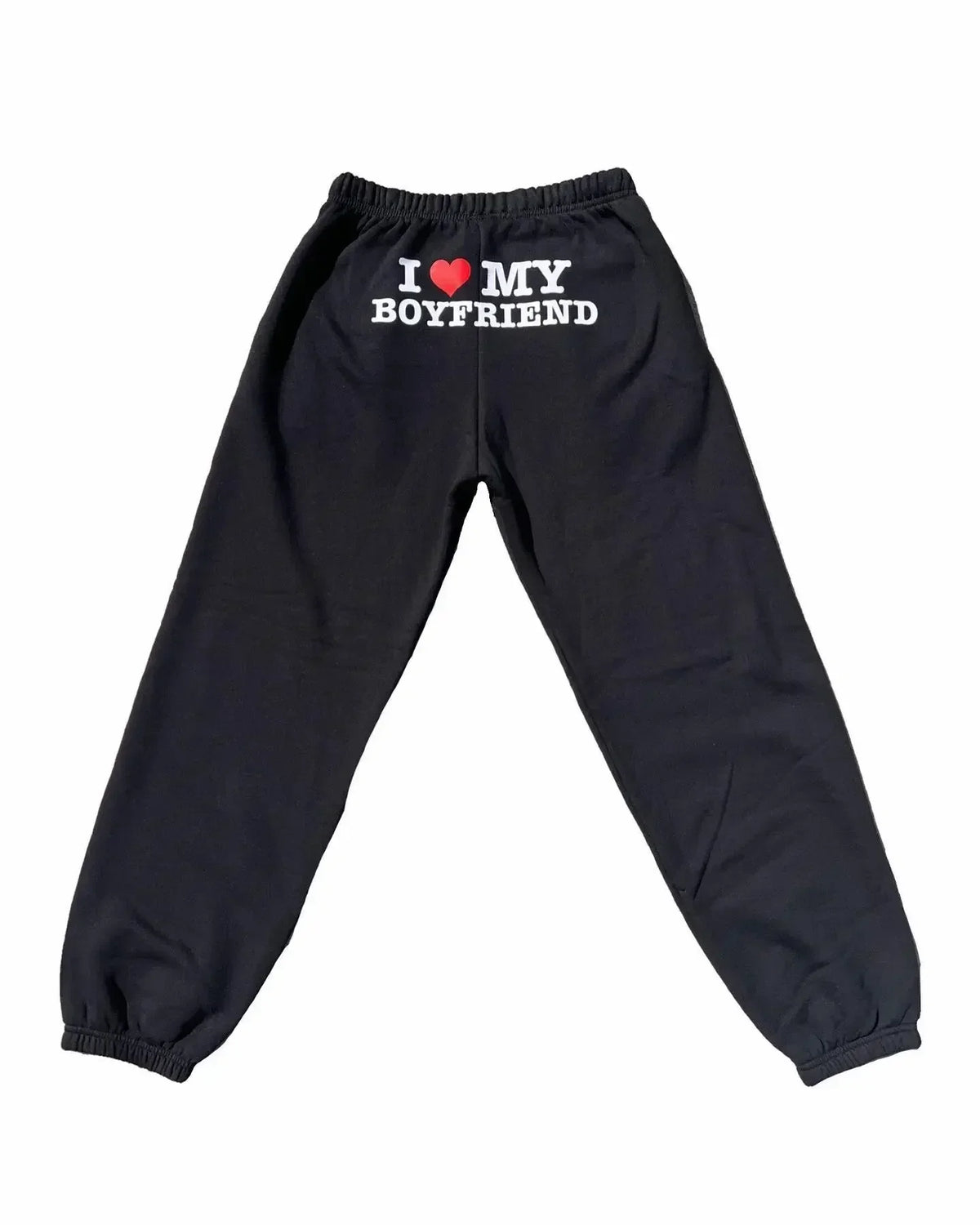 'I LOVE MY BOYFRIEND" Printed Sweatpants