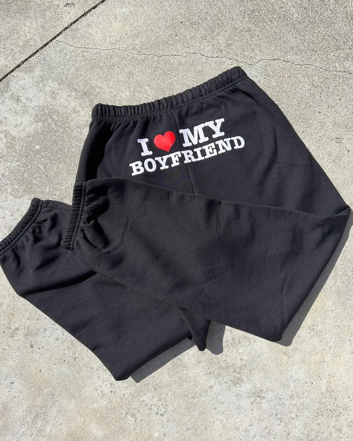 'I LOVE MY BOYFRIEND" Printed Sweatpants